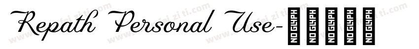 Repath Personal Use字体转换